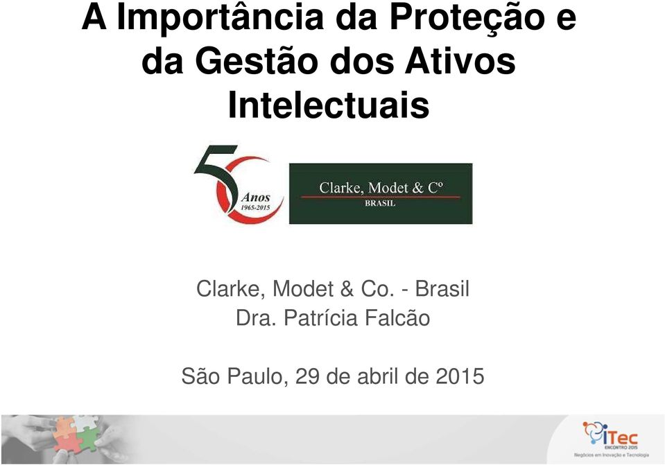 Clarke, Modet & Co. - Brasil Dra.