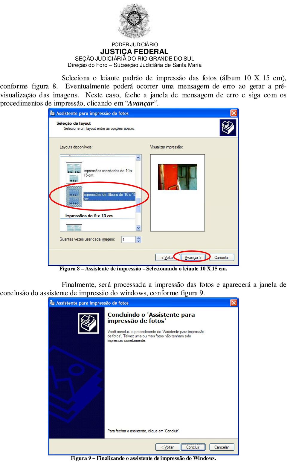 Neste caso, feche a janela de mensagem de erro e siga com os procedimentos de impressão, clicando em Avançar.