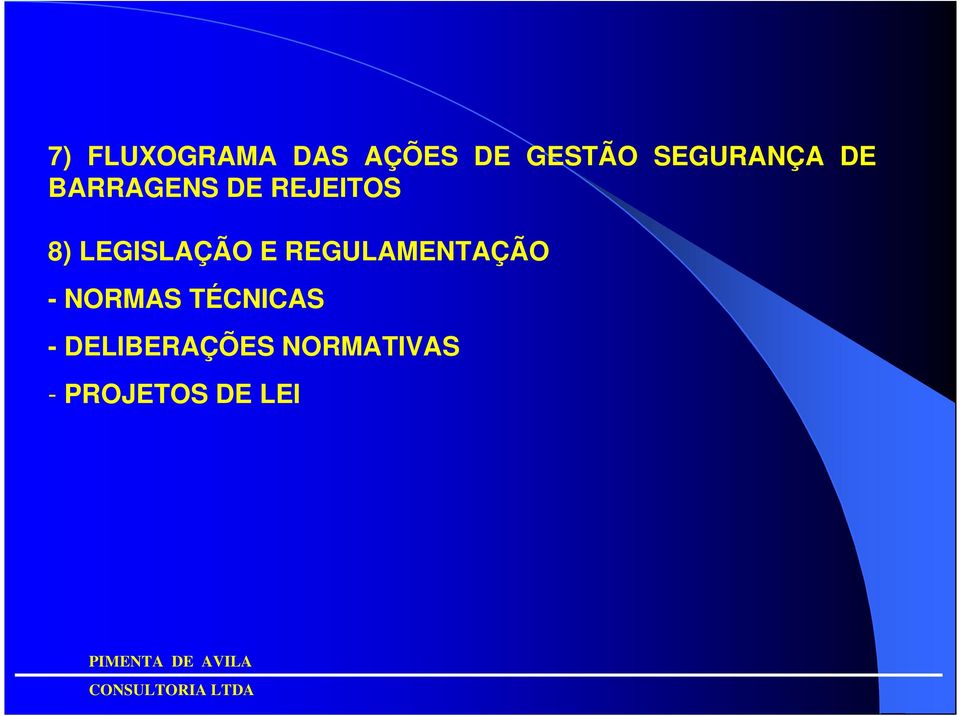 LEGISLAÇÃO E REGULAMENTAÇÃO - NORMAS