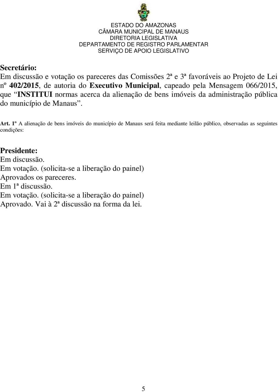 administração pública do município de Manaus. Art.