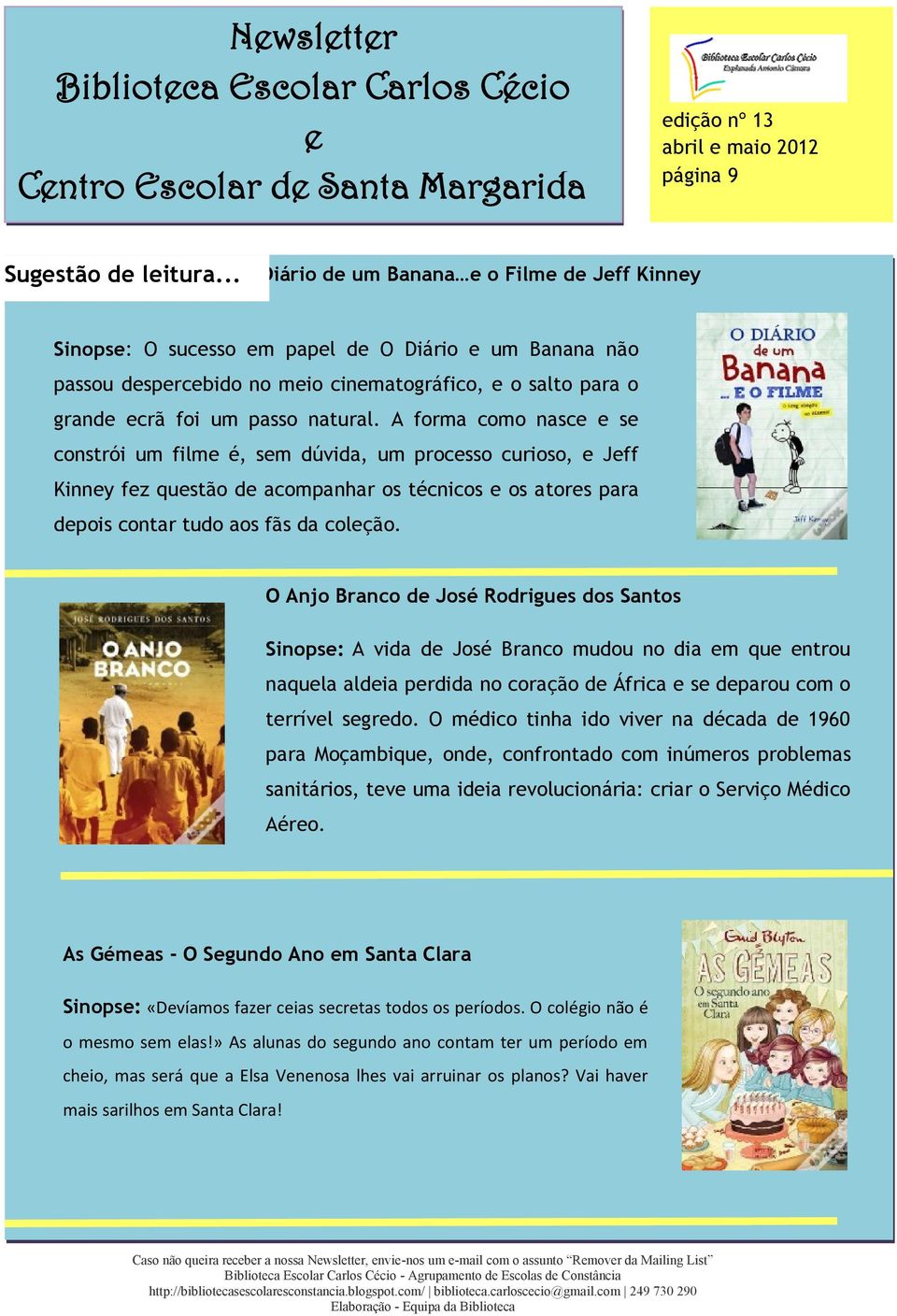 A forma como nasc s constrói um film é, sm dúvida, um procsso curioso, Jff Kinny fz qustão d acompanhar os técnicos os ators para dpois contar tudo aos fãs da colção.