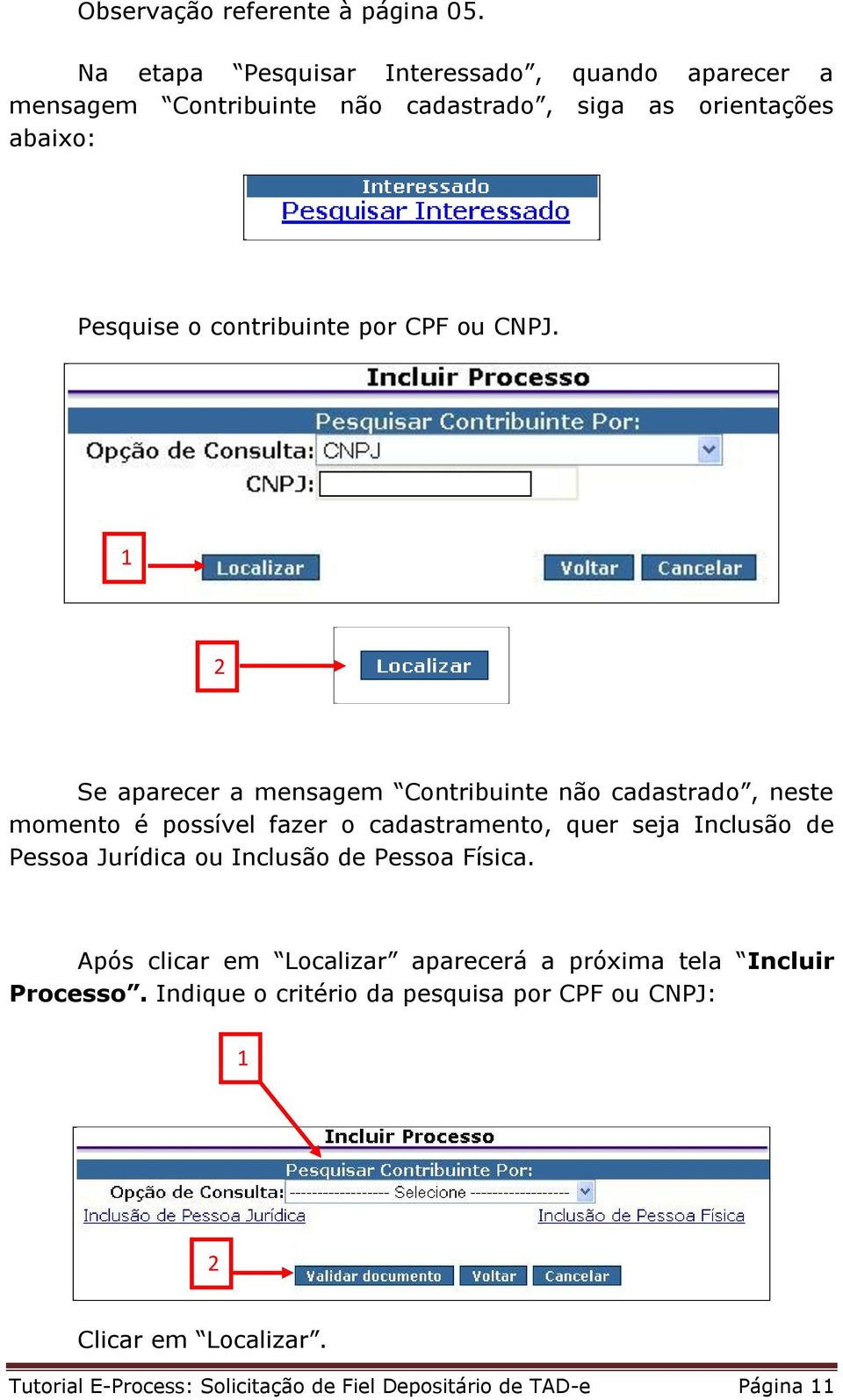 CPF ou CNPJ.
