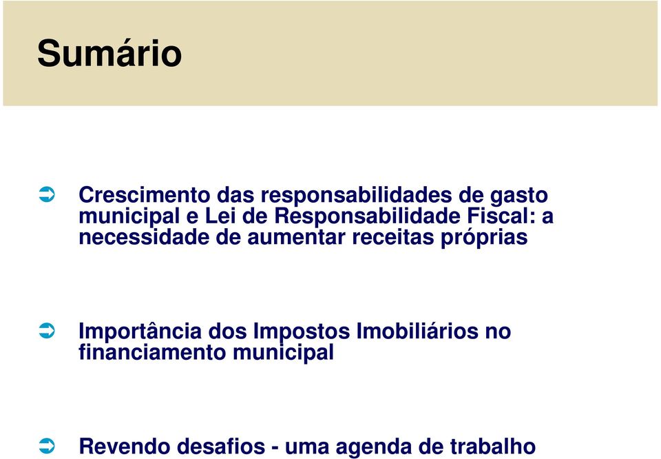 receitas próprias Importância dos Impostos Imobiliários no