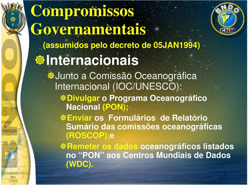 Nacional (PON); Enviar os Formulários de Relatório Sumário das comissões oceanográficas