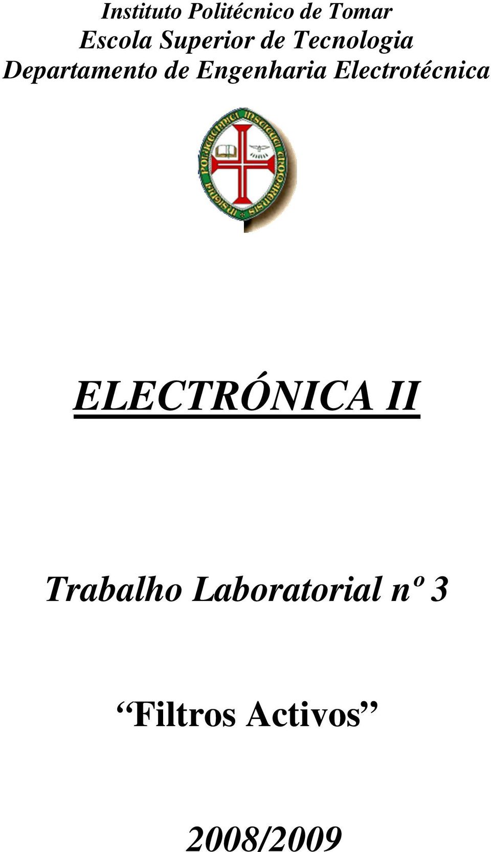Engenharia Electrotécnica ELECTRÓNICA II