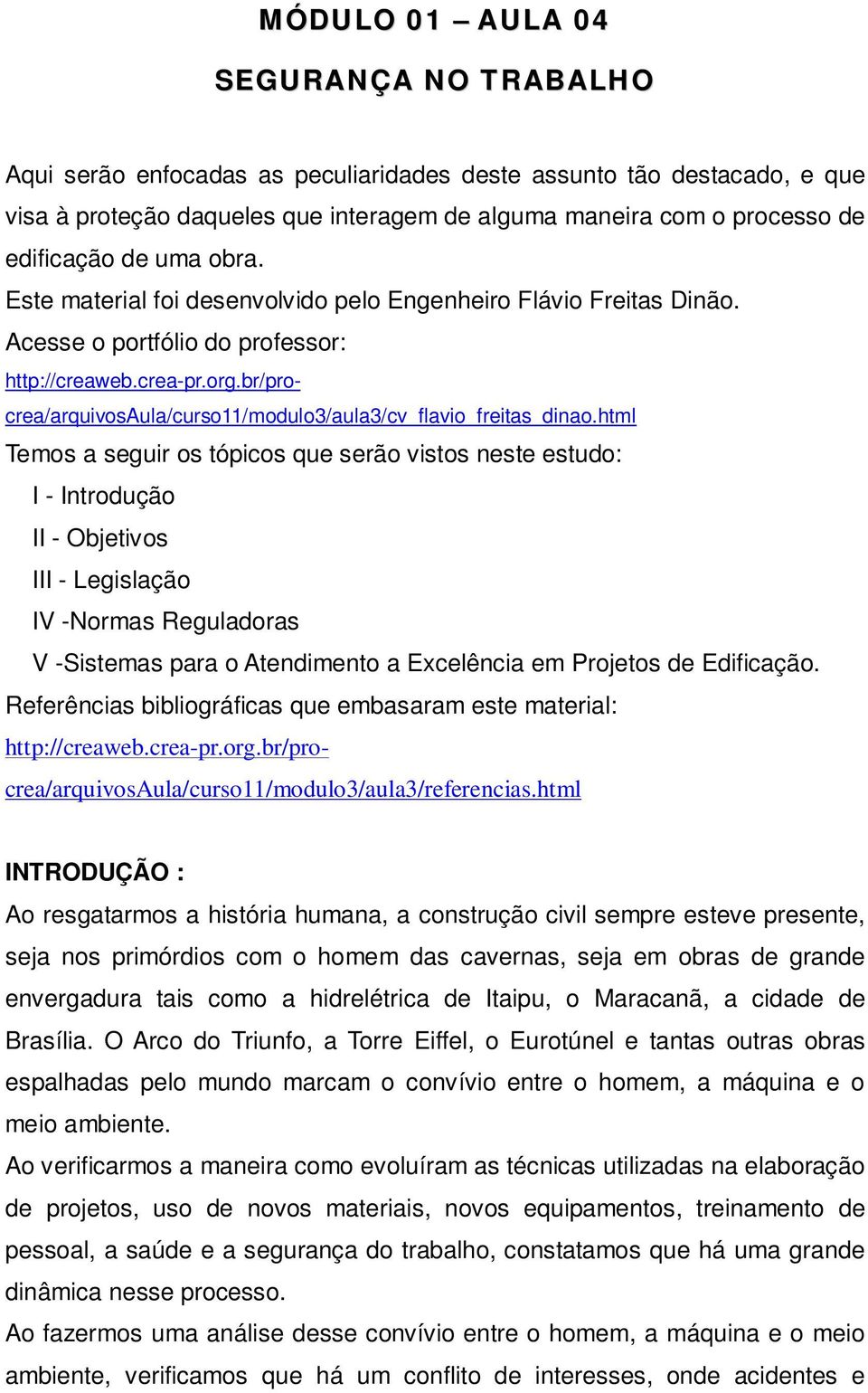 br/procrea/arquivosaula/curso11/modulo3/aula3/cv_flavio_freitas_dinao.