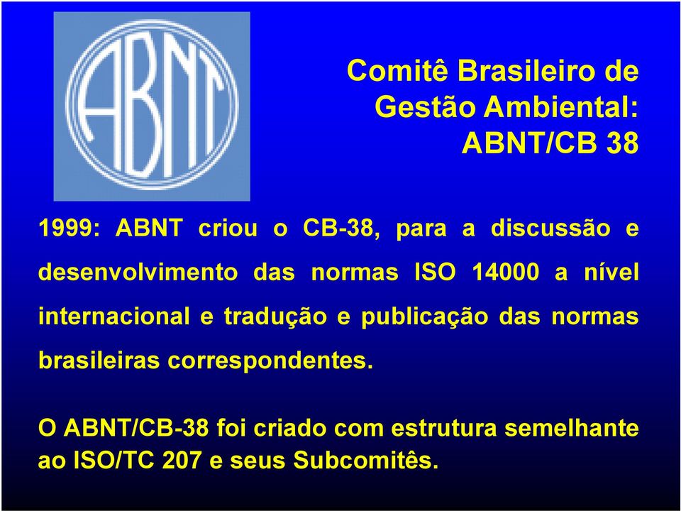 internacional e tradução e publicação das normas brasileiras
