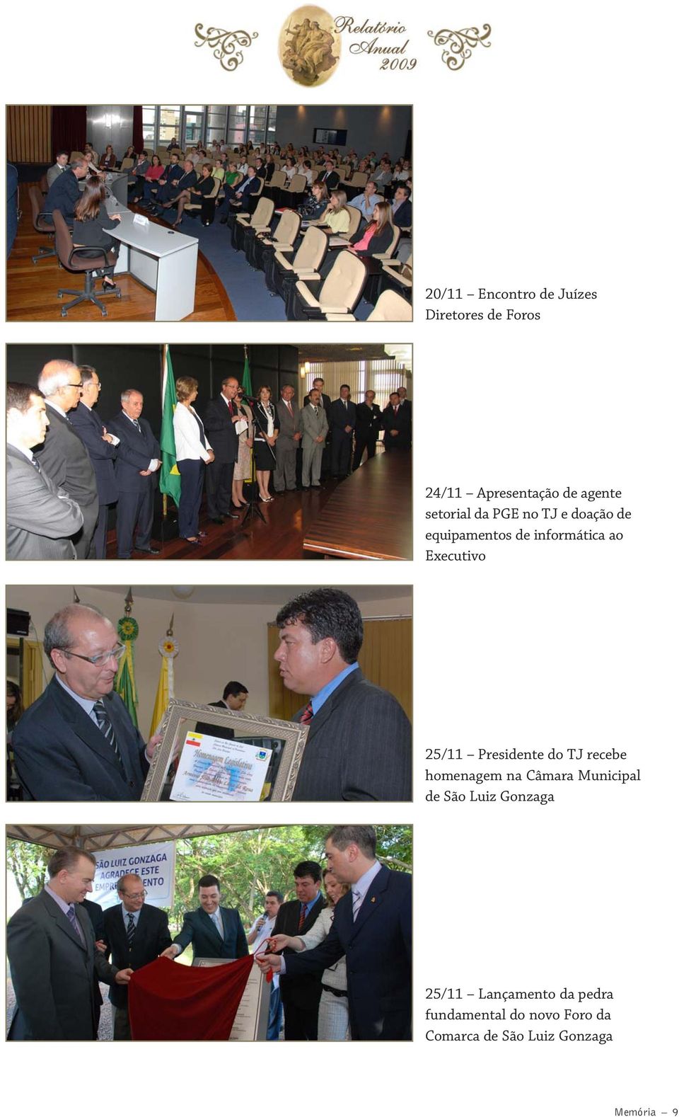 25/11 Presidente do TJ recebe homenagem na Câmara Municipal de São Luiz Gonzaga