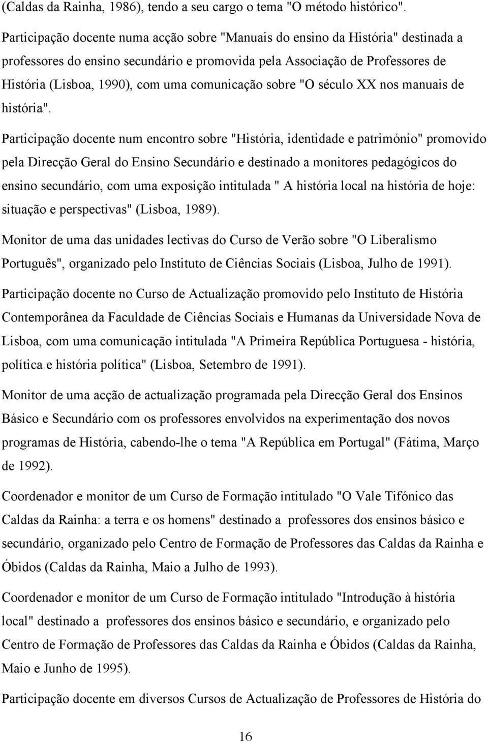 comunicação sobre "O século XX nos manuais de história".