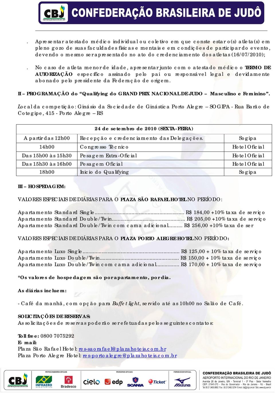 II PROGRAMAÇÃO do Qualifying do GRAND PRIX NACIONAL DE JUDO Masculino e Feminino.