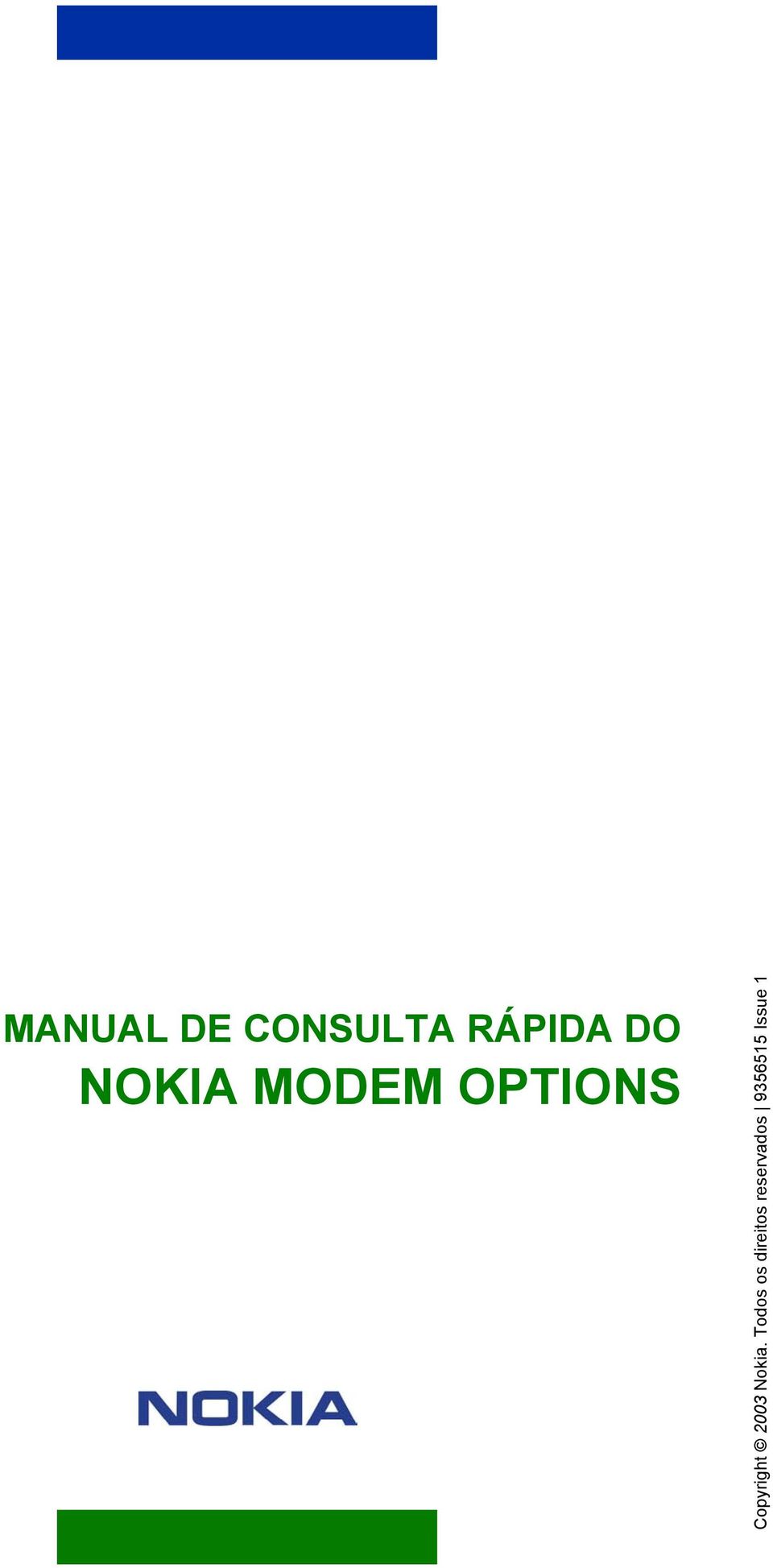 Copyright 2003 Nokia.