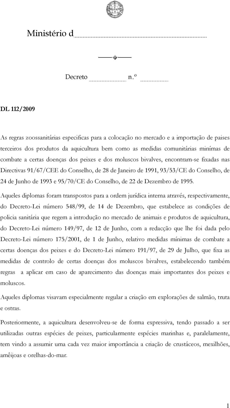 Conselho, de 22 de Dezembro de 1995.