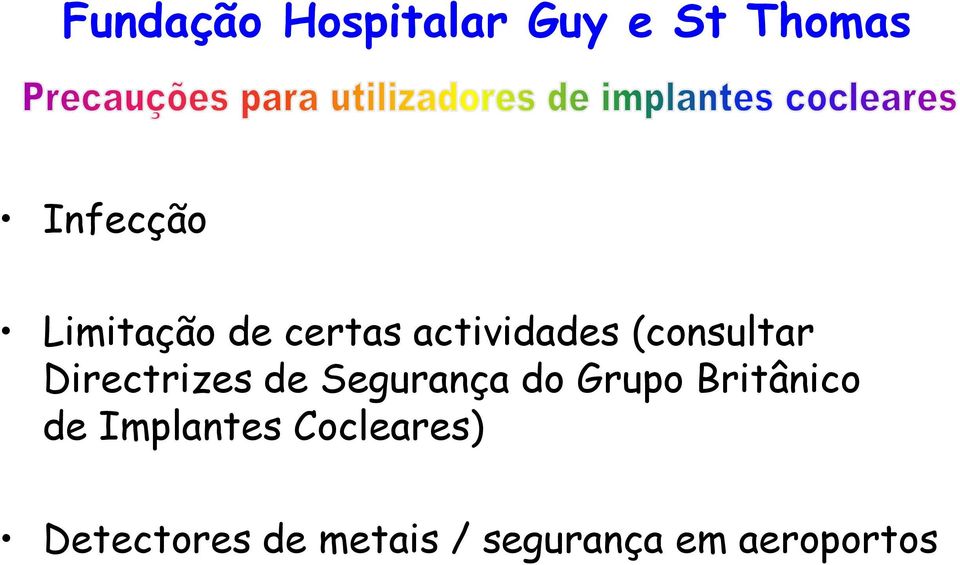 Grupo Britânico de Implantes Cocleares)