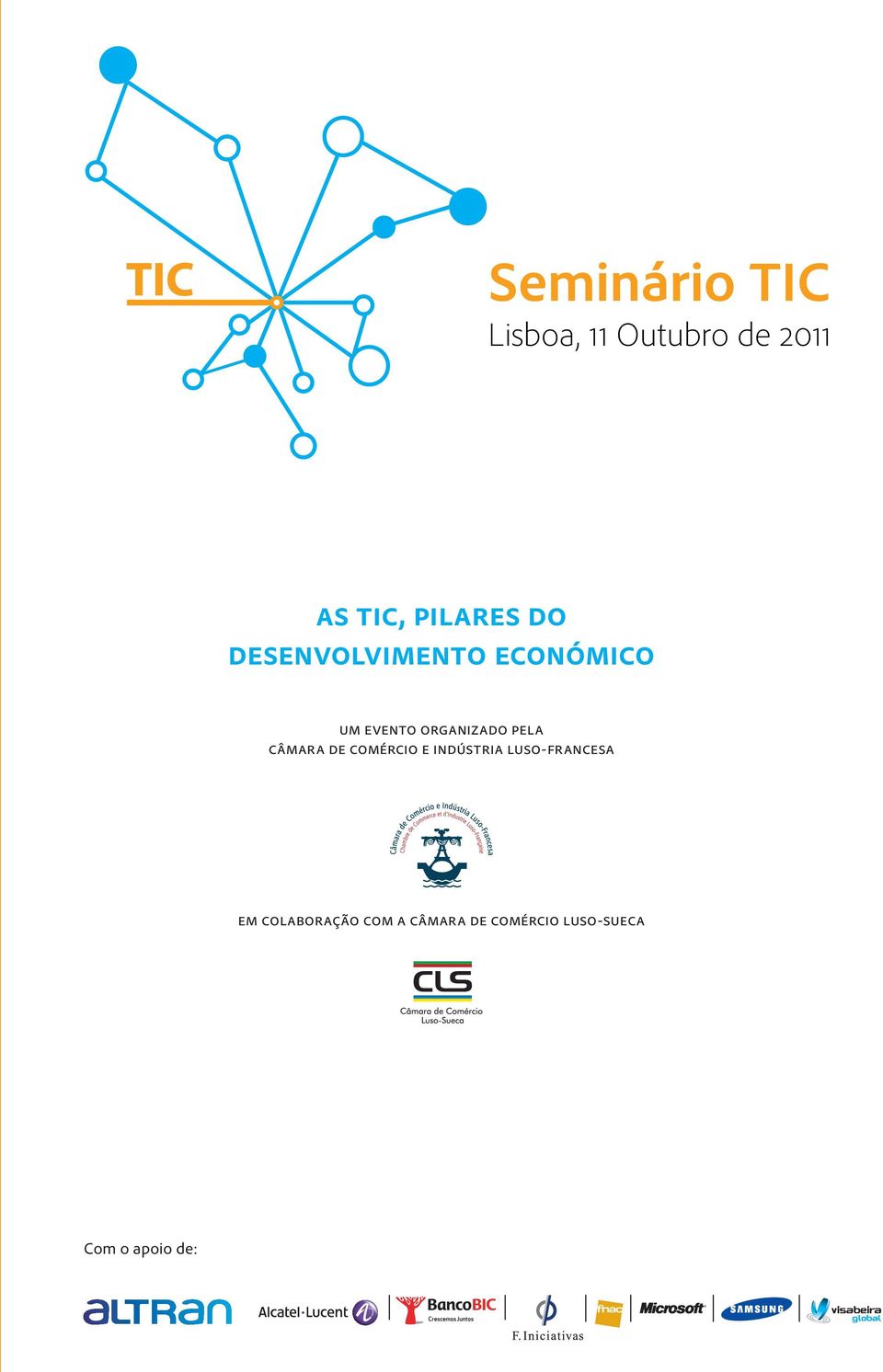 organizado pela câmara de comércio e indústria