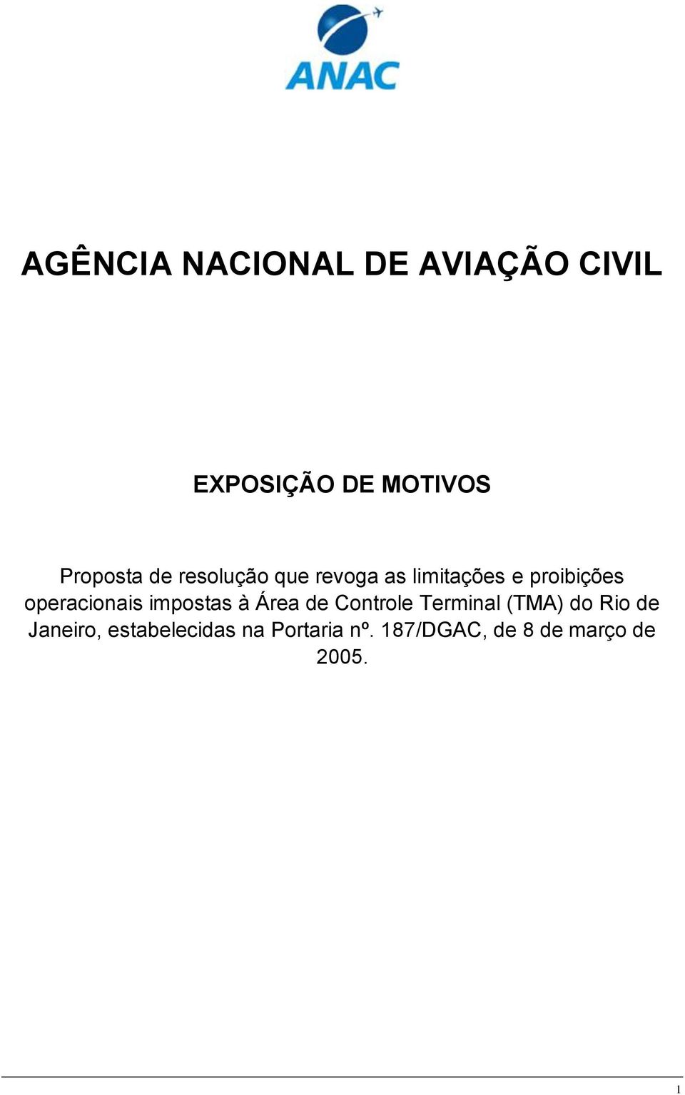 impostas à Área de Controle Terminal (TMA) do Rio de Janeiro,