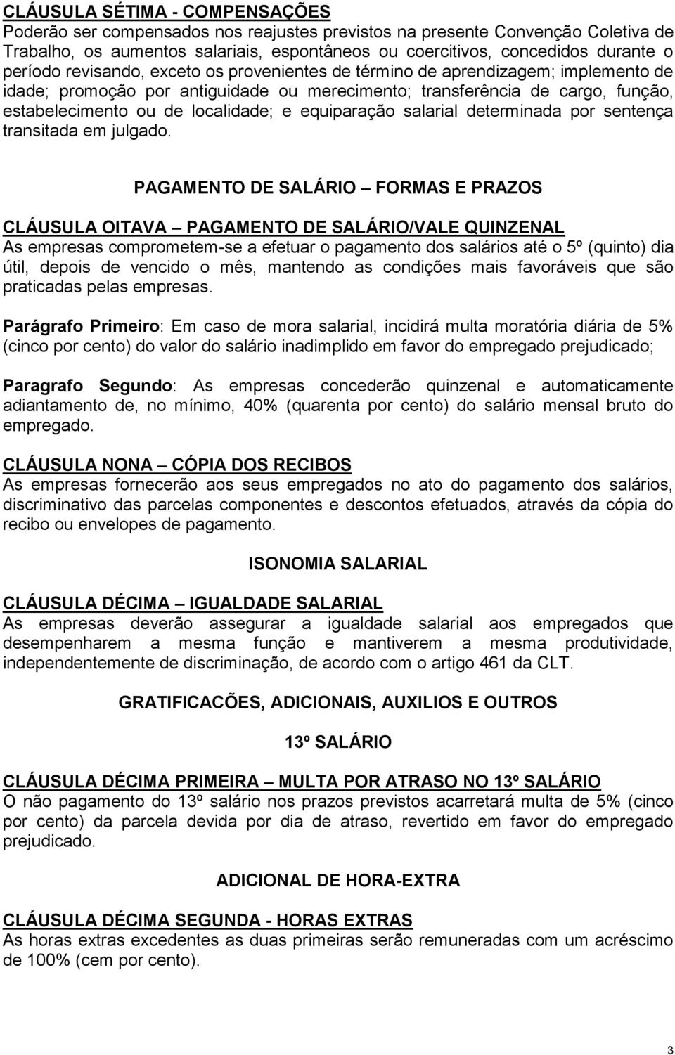 equiparação salarial determinada por sentença transitada em julgado.