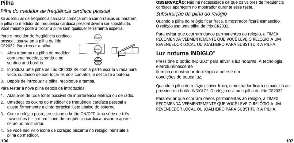 Abra a tampa da pilha do medidor com uma moeda, girando-a no sentido anti-horário. 2.