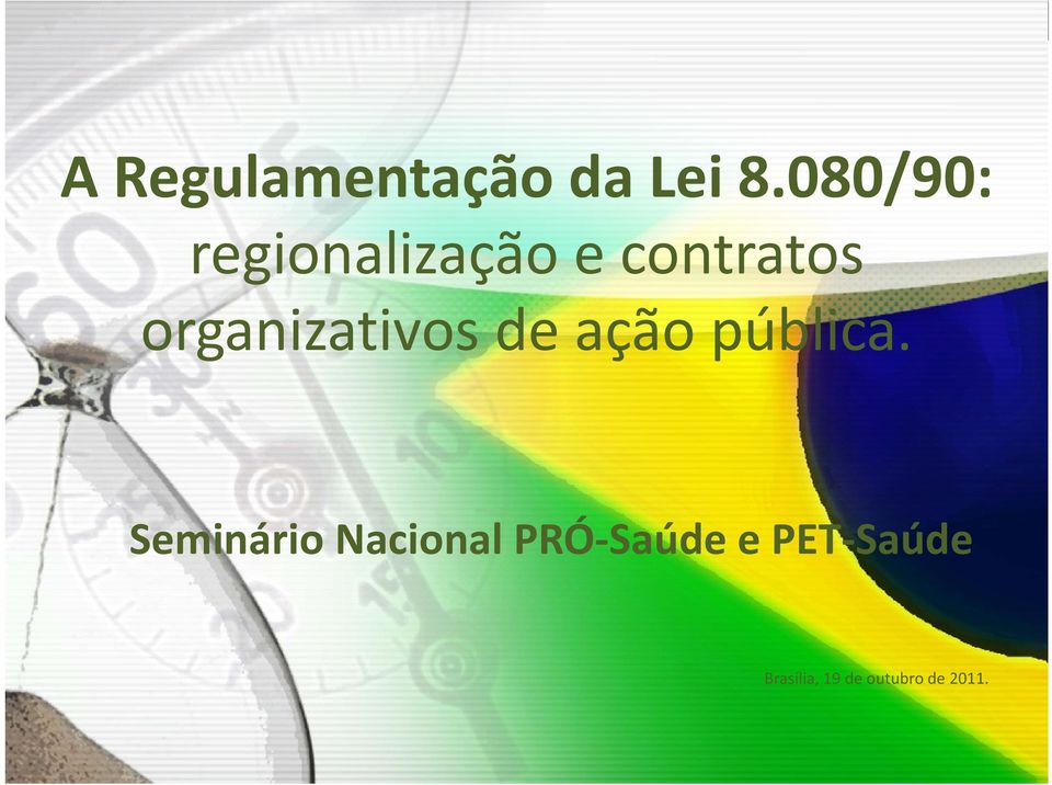 organizativos de ação pública.