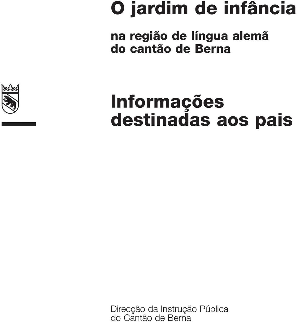 Informações destinadas aos pais