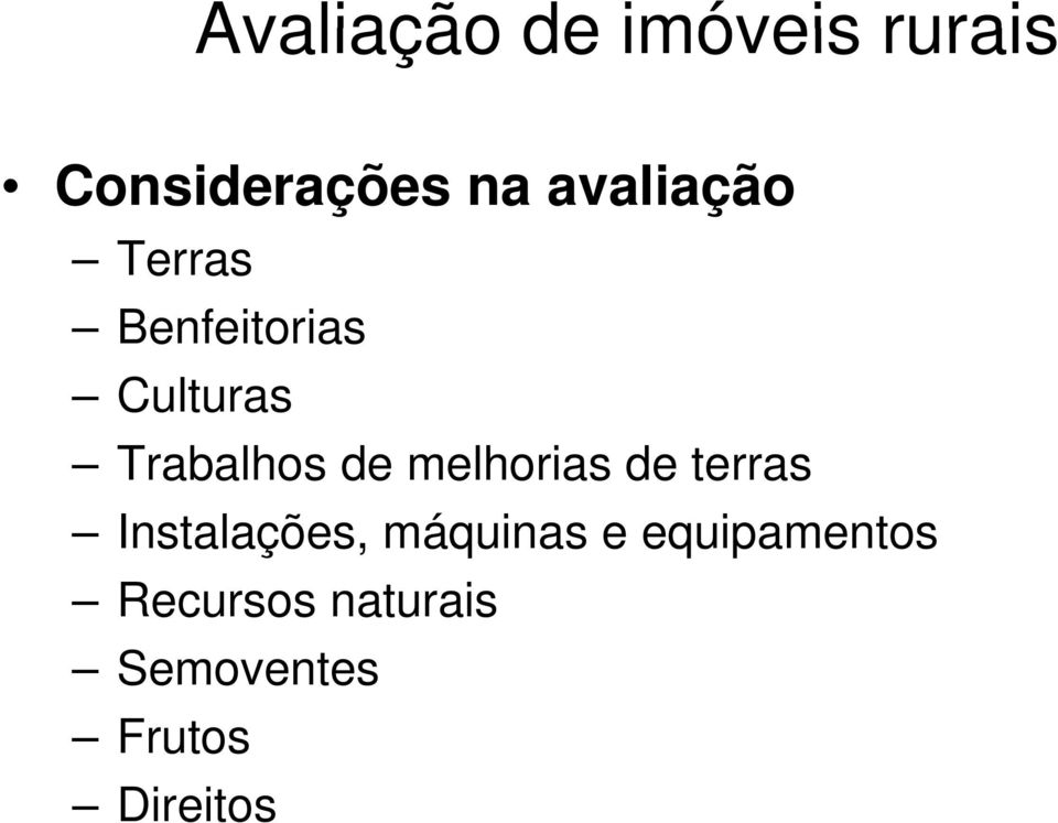 de melhorias de terras Instalações, máquinas e