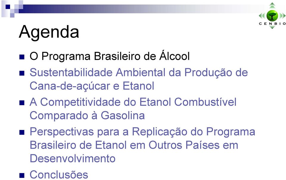 Combustível Comparado à Gasolina Perspectivas para a Replicação do