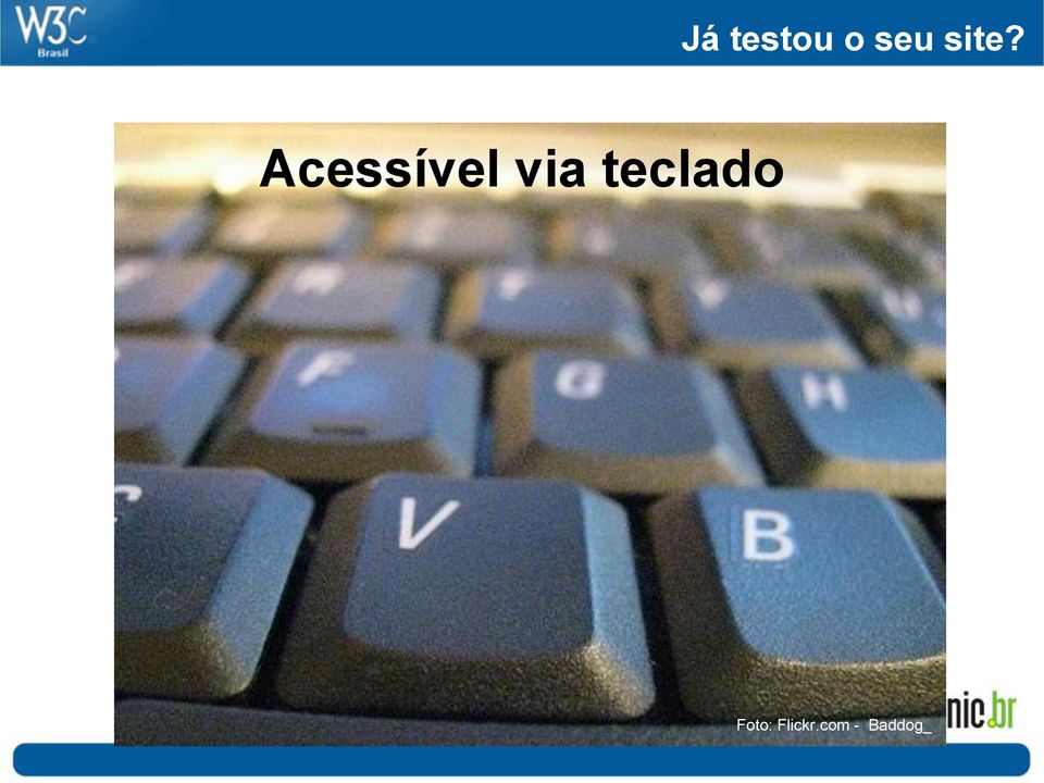 via teclado Foto: