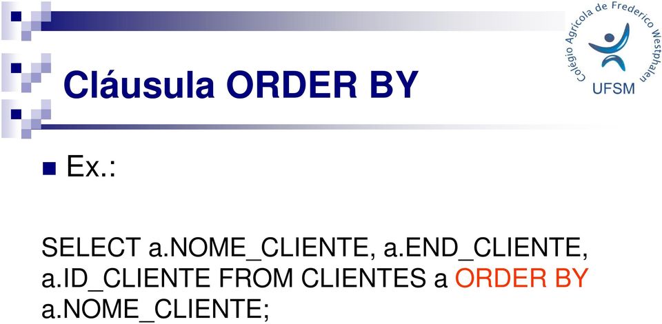 end_cliente, a.