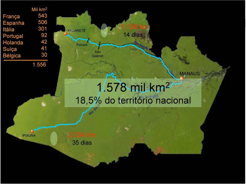 556 YAUARETÊ Panoré São Gabriel 1.138 km 14 dias 1.