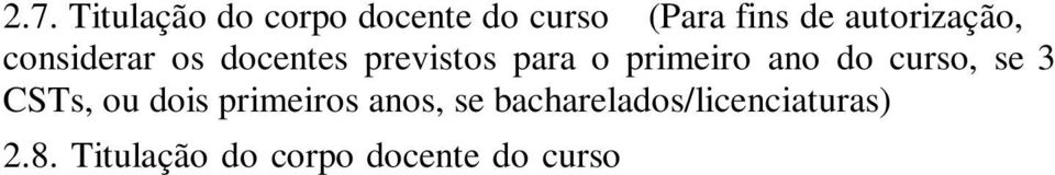 bacharelados/licenciaturas) 2.9.