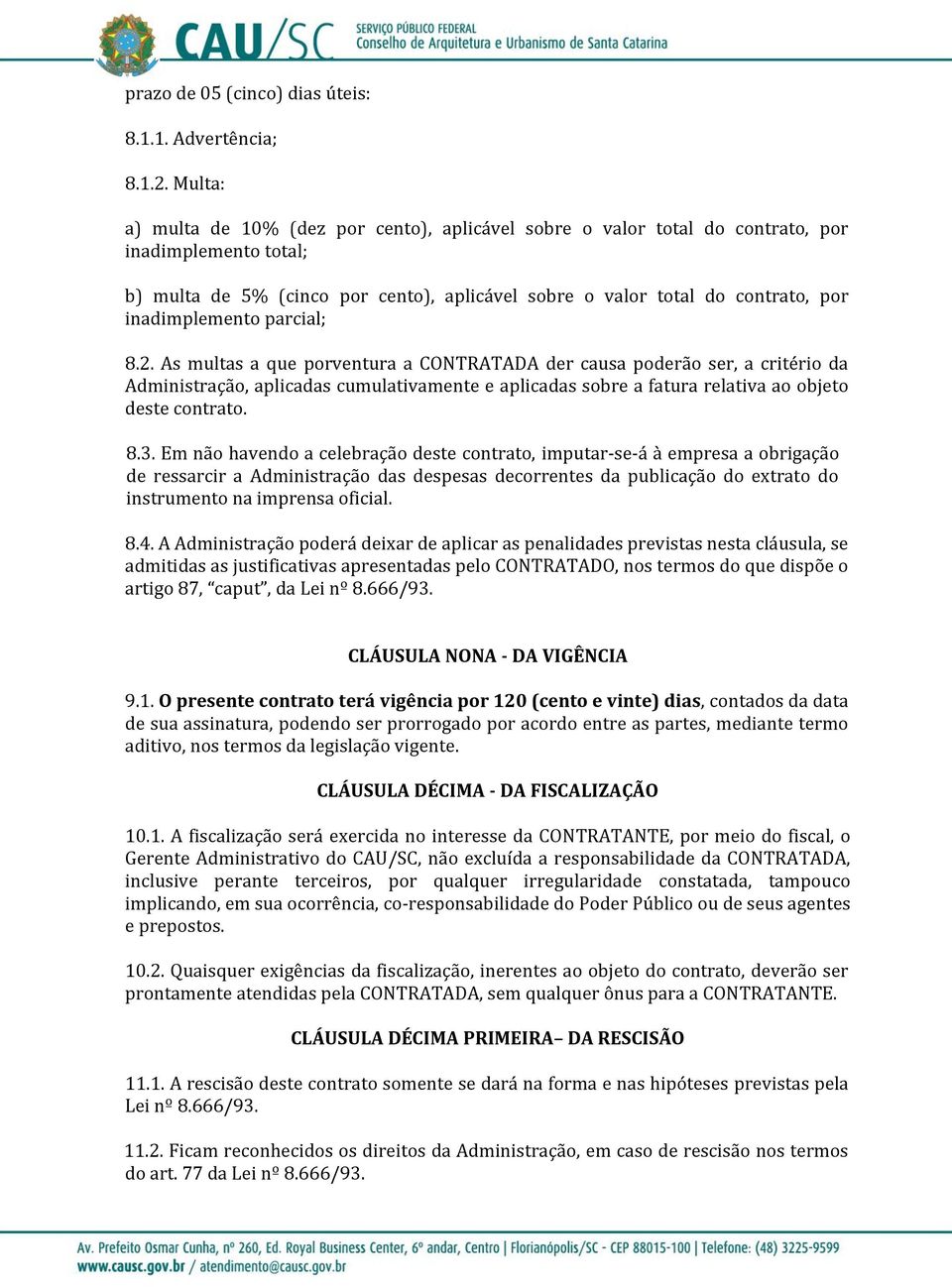 inadimplemento parcial; 8.2.