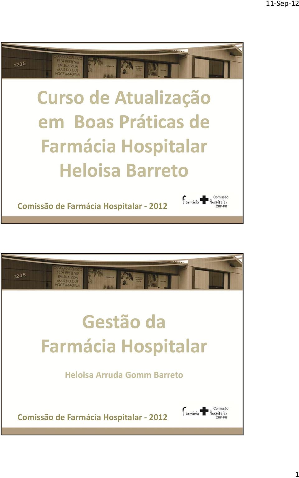 Hospitalar 2012 Gestão da Farmácia Hospitalar