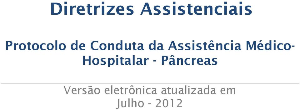 Assistência Médico- Hospitalar -