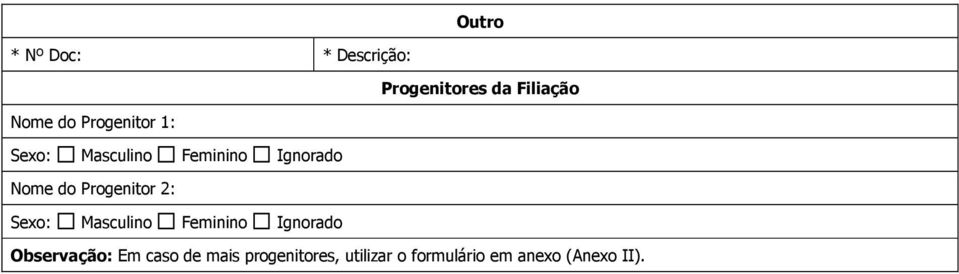 Observação: Em caso de mais