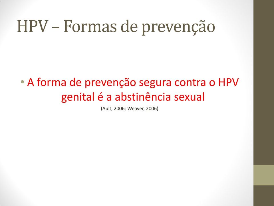 contra o HPV genital é a