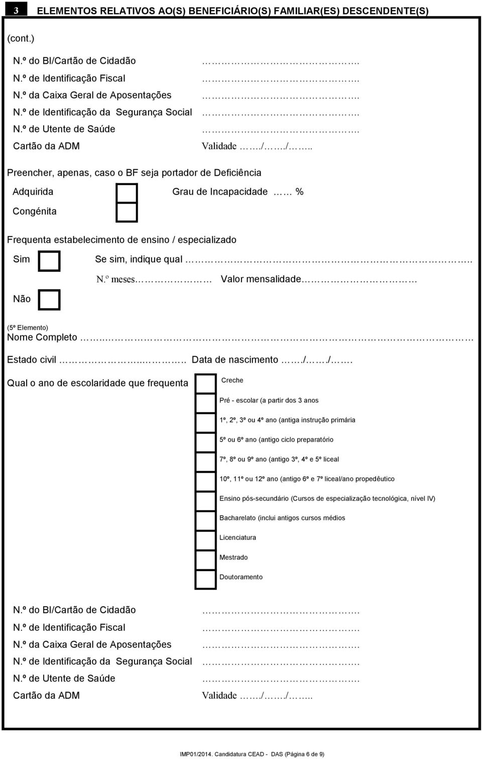 (5º Elemento) º de Identificação da Segurança Social