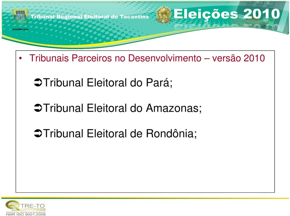 Tribunal Eleitoral do Pará;