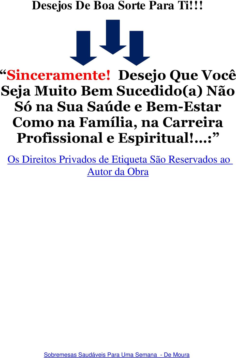 Saúde e Bem-Estar Como na Família, na Carreira Profissional