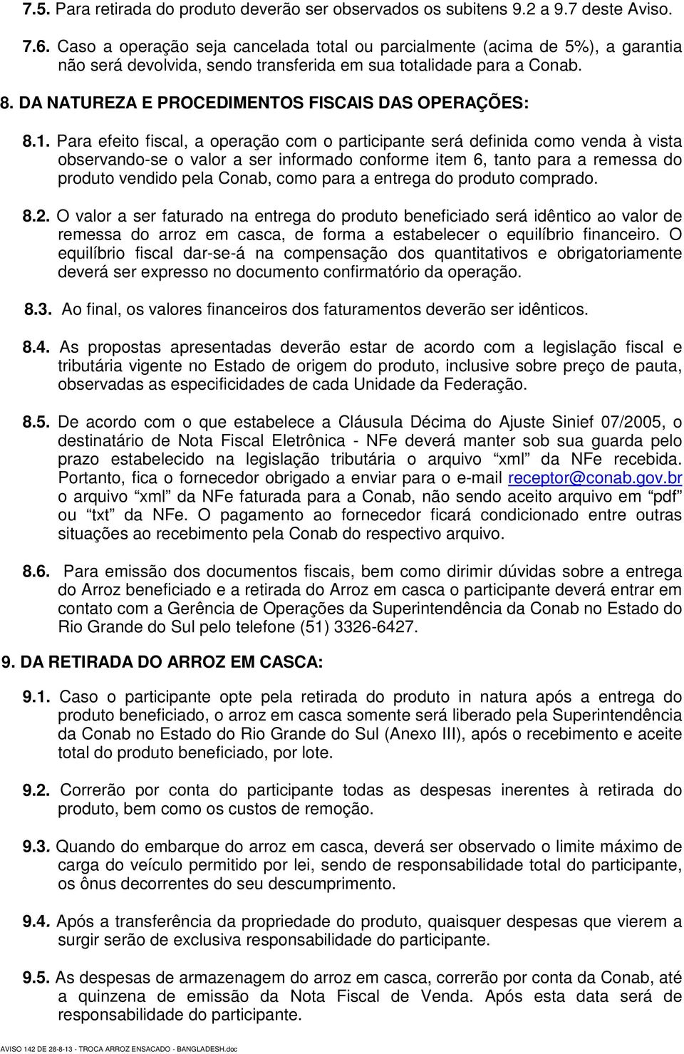 DA NATUREZA E PROCEDIMENTOS FISCAIS DAS OPERAÇÕES: 8.1.