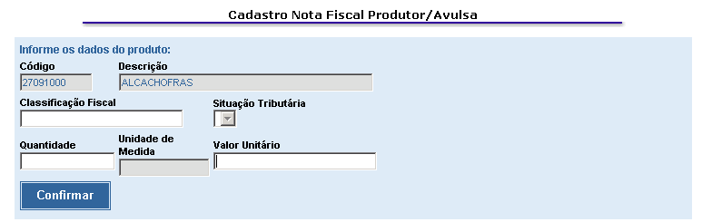Nesta tela clique na linha do Produto que deseja incluir na nota fiscal O sistema apresenta uma lista com todos os produtos que atendem às condições de pesquisa.