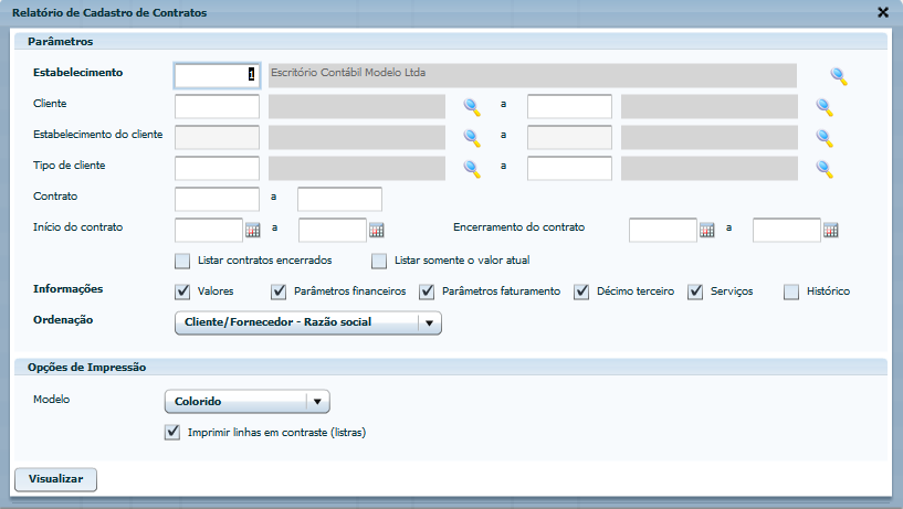 3 - Relatório de dados cadastrais dos contratos Disponibilizado novo relatório de cadastro de contratos através do botão Imprimir cadastros, em Contratos/ Cadastros/ Contratos.