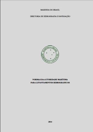 Publicação Especial S-44 define, no âmbito da OHI, um conjunto de Parâmetros para execução de Levantamentos Hidrográficos, a fim de que se possa produzir cartas náuticas em auxílio à Segurança da