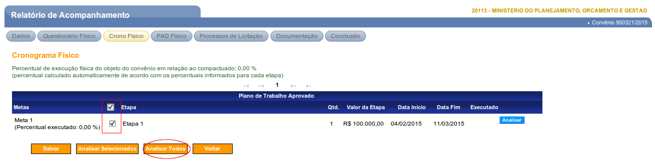 Observação: havendo mais de um registro e sendo selecionado mais de um registro, o sistema exibirá a seguinte mensagem: Atenção: você irá analisar os (quantidade) itens selecionados.