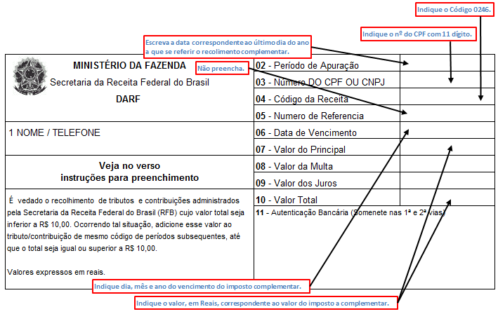 3.9) Prazo de recolhimento: O Imposto Renda complementar, apurado no curso do ano-calendário, poderá ser recolhido até o último dia útil do mês de dezembro do ano da percepção do rendimento.