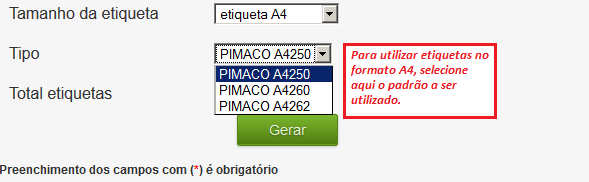 Caso seja selecionado o formato Etiqueta A4 no tamanho da etiqueta, um novo campo será exibido para que você escolha o padrão a ser