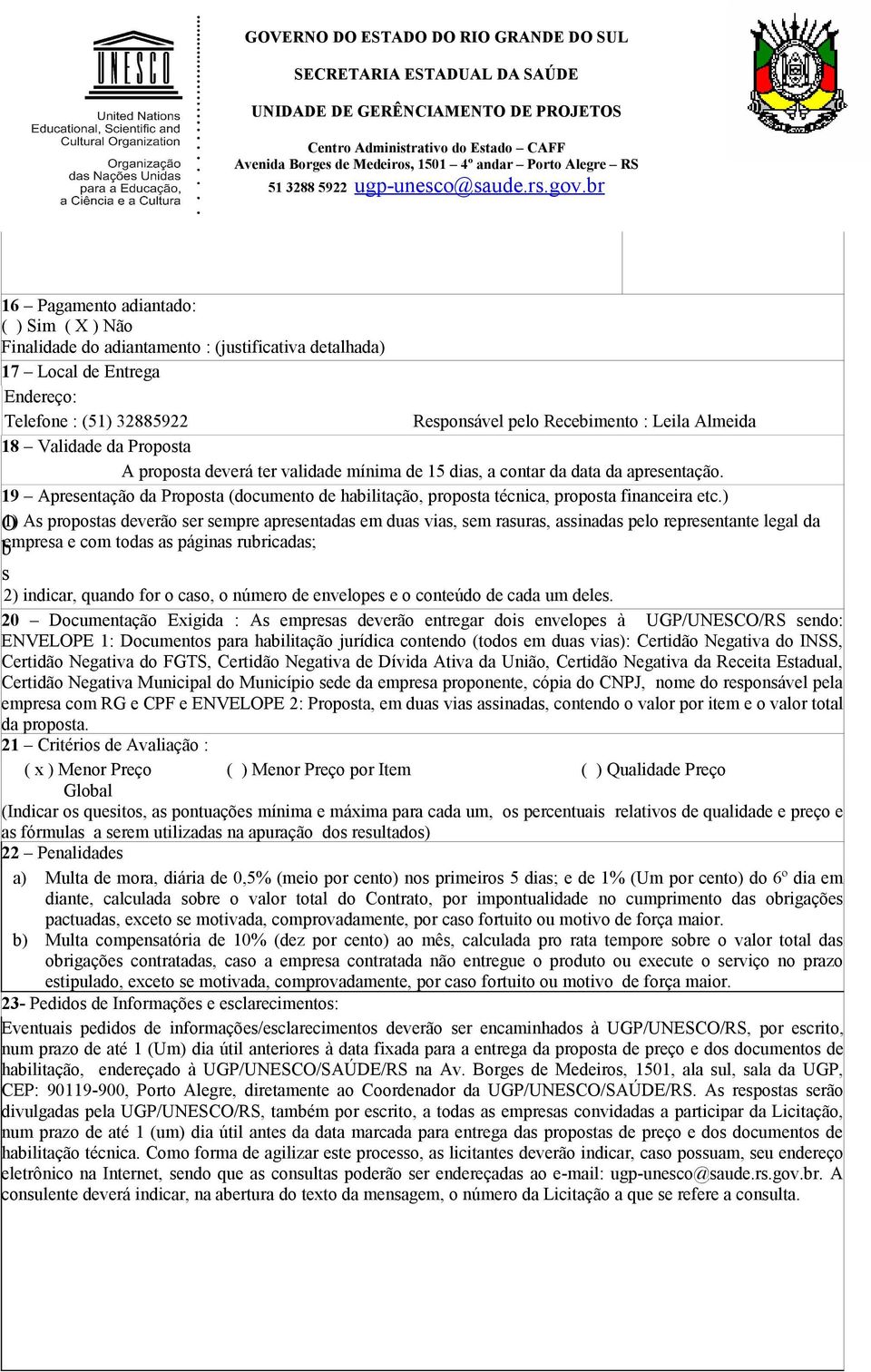 19 Apresentação da Proposta (documento de habilitação, proposta técnica, proposta financeira etc.