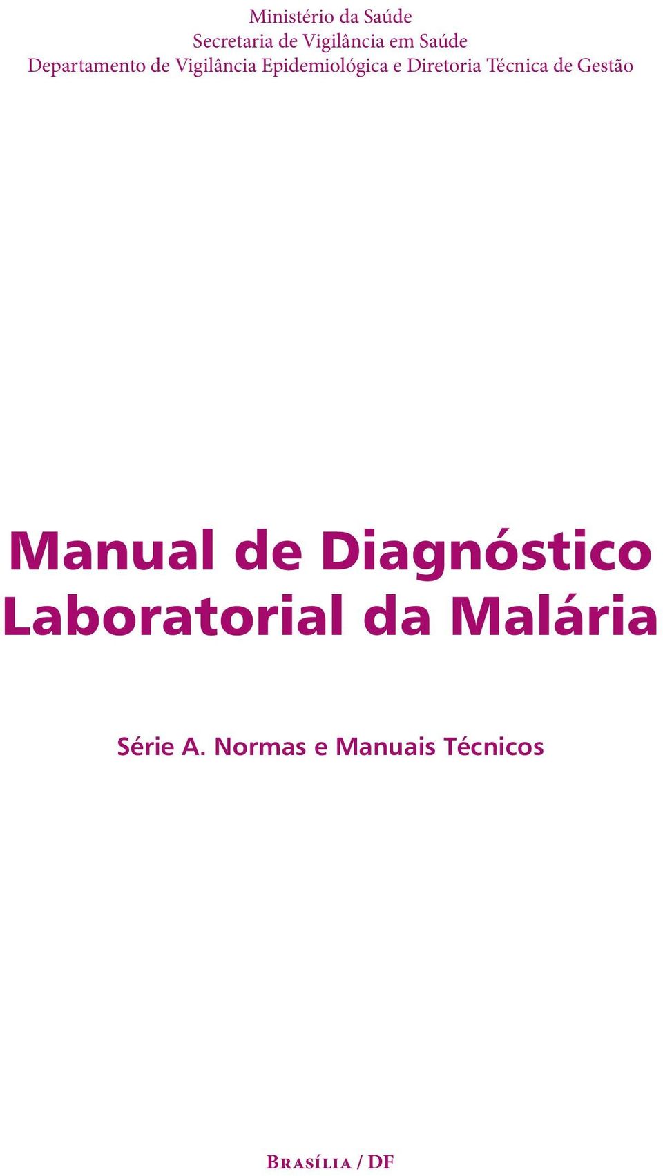 Técnica de Gestão Manual de Diagnóstico Laboratorial