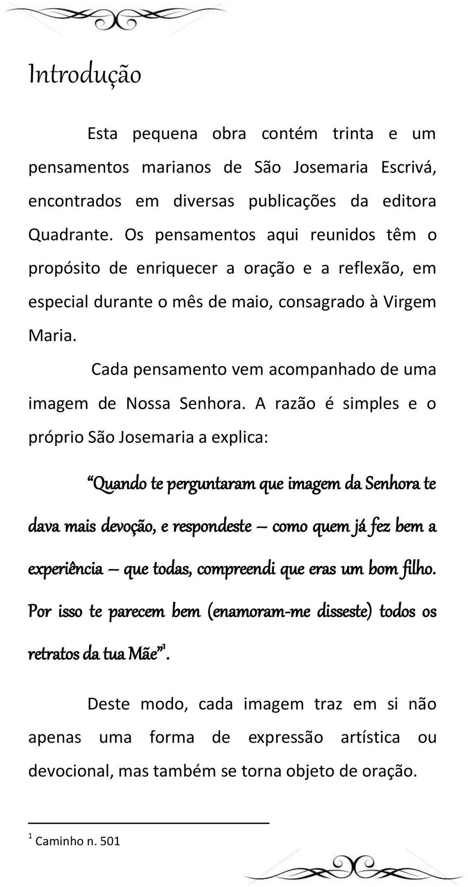 Cada pensamento vem acompanhado de uma imagem de Nossa Senhora.