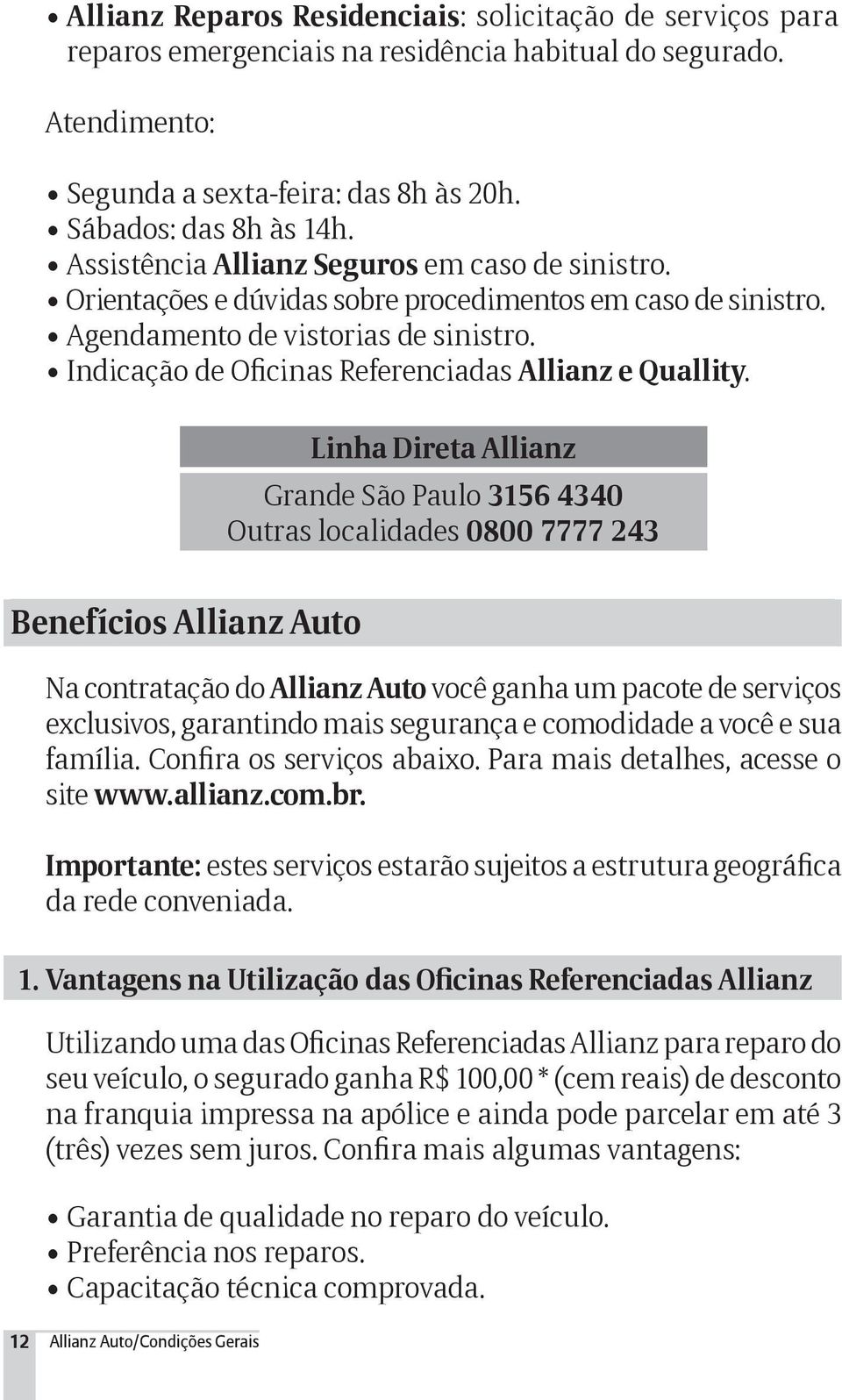 Indicação de Oficinas Referenciadas Allianz e Quallity.