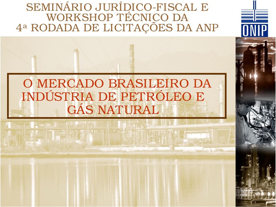 ANP O Segundo MERCADO nível BRASILEIRO DA