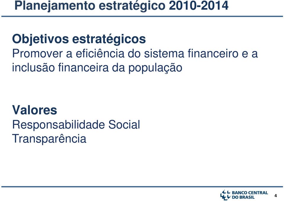 financeiro e a inclusão financeira da